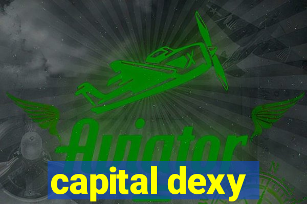 capital dexy